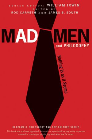 ISBN 9780470603017: Mad Men and Philosophy – Nothing Is as It Seems