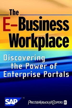 gebrauchtes Buch – Vering, Matthias – The E-Business Workplace: Discovering the Power of Enterprise Portals