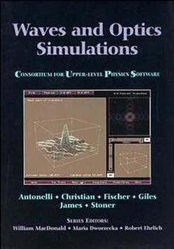 neues Buch – Christian, Wolfgang; Antonelli – Waves and Optics Simulations