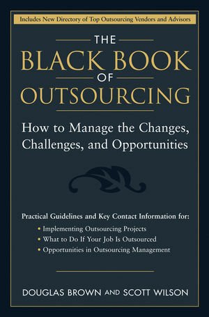 ISBN 9780471718895: The Black Book of Outsourcing