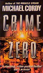 ISBN 9780552146043: Crime Zero - Michael Cordy