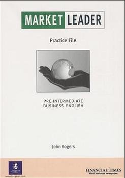 ISBN 9780582507234: Market Leader, Low-Intermediate Practice File Book: Business English with the "Financial Times"