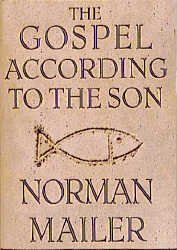 ISBN 9780679457831: The gospel according to the son. - signed - signiert