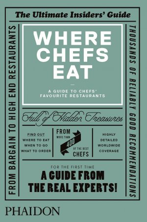 ISBN 9780714865416: Where Chefs Eat - A Guide to Chefs' Favourite Restaurants