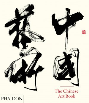 ISBN 9780714865751: The Chinese Art Book