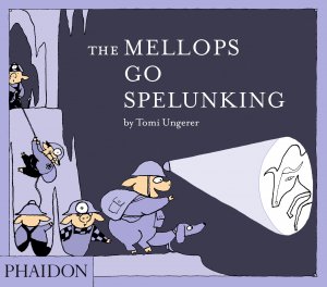 ISBN 9780714869711: The Mellops Go Spelunking