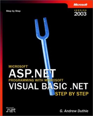 ISBN 9780735619340: Microsoft® ASP.NET Programming with Microsoft Visual Basic® .NET   -   Version 2003 -