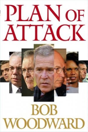 ISBN 9780743255479: Plan of Attack: The Road to War