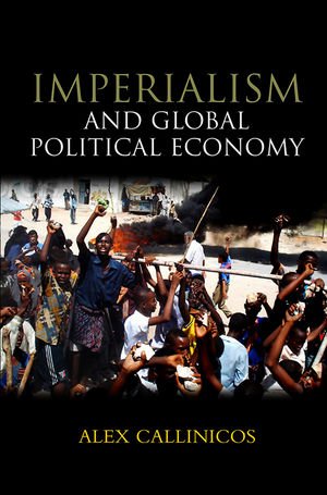 ISBN 9780745640464: Imperialism and Global Political Economy