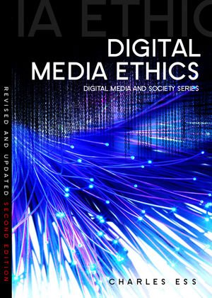 ISBN 9780745656069: Digital Media Ethics