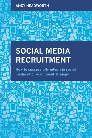 ISBN 9780749479213: Social Media Recruitment