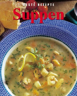 ISBN 9780752596099: Suppen