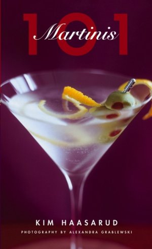 ISBN 9780764599859: 101 Martinis