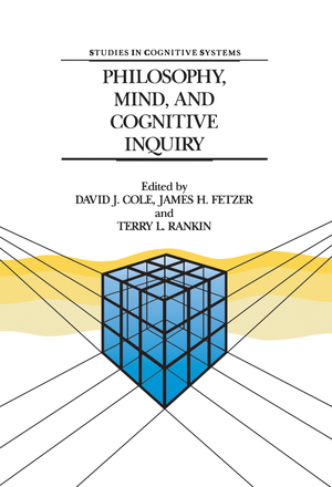 ISBN 9780792304272: Philosophy, Mind, and Cognitive Inquiry