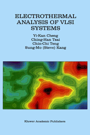 ISBN 9780792378617: Electrothermal Analysis of VLSI Systems