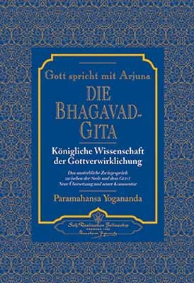 gebrauchtes Buch – Paramahansa Yogananda – Gott spricht mit Arjuna - Die Bhagavad Gita gebrauchtes Buch – Paramahansa Yogananda – Gott spricht mit Arjuna - Die Bhagavad Gita