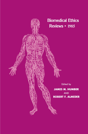 ISBN 9780896030930: Biomedical Ethics Reviews · 1985