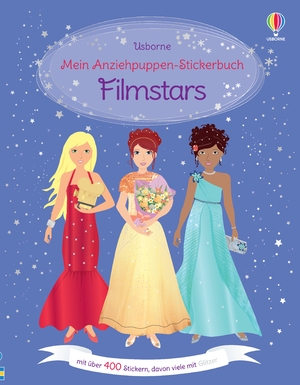neues Buch – Mein Anziehpuppen-Stickerbuch: Filmstars - mit über 400 Stickern, teilweise mit Glitzer, die Schauspielerinnen für hollywoodreife Auftritte einkleiden – Stickerheft ab 5 Jahren neues Buch – Mein Anziehpuppen-Stickerbuch: Filmstars - mit über 400 Stickern, teilweise mit Glitzer, die Schauspielerinnen für hollywoodreife Auftritte einkleiden – Stickerheft ab 5 Jahren
