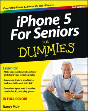 ISBN 9781118375426: iPhone 5 For Seniors For Dummies