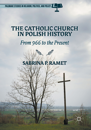 ISBN 9781137426222: The Catholic Church in Polish History - From 966 to the Present