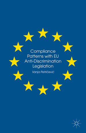 ISBN 9781137495181: Compliance Patterns with EU Anti-Discrimination Legislation