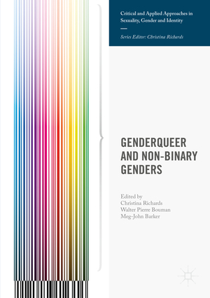 ISBN 9781137510525: Genderqueer and Non-Binary Genders