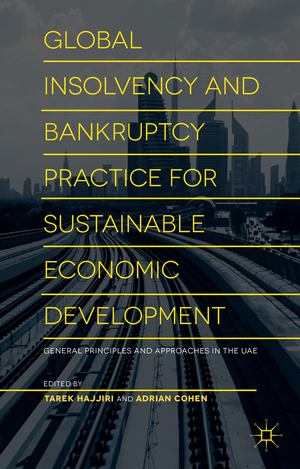 ISBN 9781137515742: Global Insolvency and Bankruptcy Practice for Sustainable Economic Development