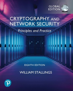 ISBN 9781292437484: Cryptography and Network Security: Principles and Practice, Global Edition