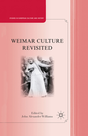 ISBN 9781349292158: Weimar Culture Revisited