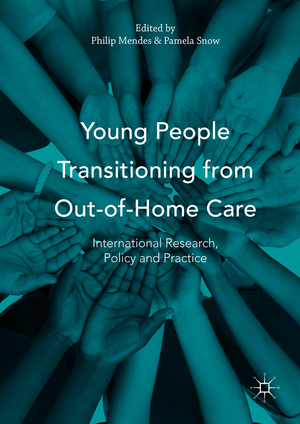 ISBN 9781349717620: Young People Transitioning from Out-of-Home Care - International Research, Policy and Practice