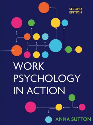 ISBN 9781352011067: Work Psychology in Action