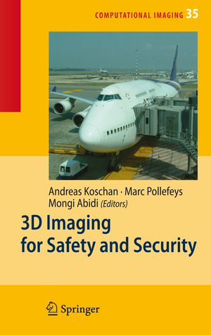 neues Buch – Koschan, Andreas / Pollefeys – 3D Imaging for Safety and Security