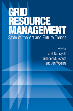 ISBN 9781402075759: Grid Resource Management