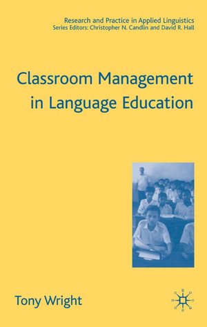 neues Buch – T Wright – Classroom Management in Language Education