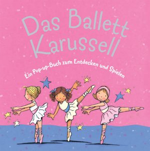 ISBN 9781405454155: Das Ballett-Karussell