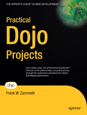 gebrauchtes Buch – Frank Zammetti – Practical Dojo Projects