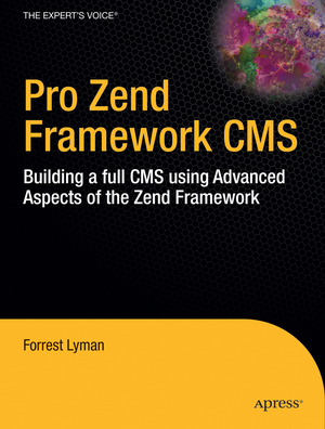 ISBN 9781430218791: Pro Zend Framework Techniques - Build a Full CMS Project