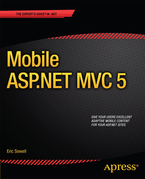 ISBN 9781430250562: Mobile ASP.NET MVC 5