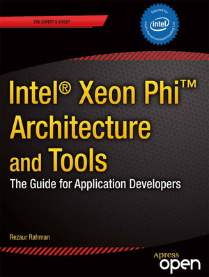 ISBN 9781430259268: Intel Xeon Phi Coprocessor Architecture and Tools