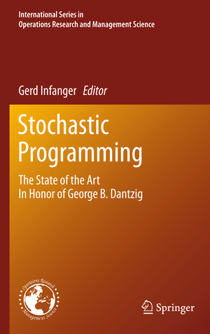 ISBN 9781441916419: Stochastic Programming – The State of the Art In Honor of George B. Dantzig