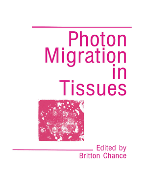 ISBN 9781441932150: Photon Migration in Tissues