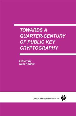 ISBN 9781441949721: Towards a Quarter-Century of Public Key Cryptography