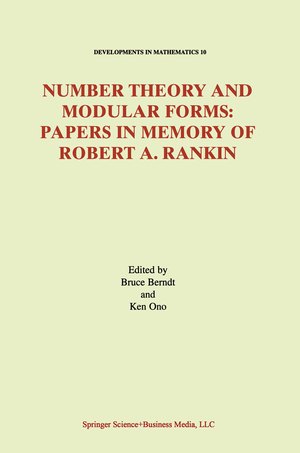 ISBN 9781441953957: Number Theory and Modular Forms – Papers in Memory of Robert A. Rankin