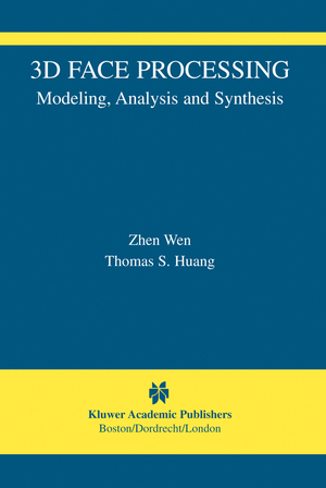 ISBN 9781441954633: 3D Face Processing | Modeling, Analysis and Synthesis | Thomas S. Huang (u. a.) | Taschenbuch | The International Series in Video Computing | Paperback | xix | Englisch | 2010 | Springer US