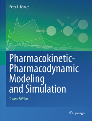 ISBN 9781441994844: Pharmacokinetic-Pharmacodynamic Modeling and Simulation