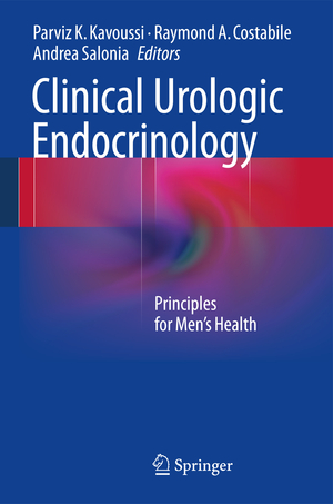 ISBN 9781447144045: Clinical Urologic Endocrinology - Principles for Men’s Health