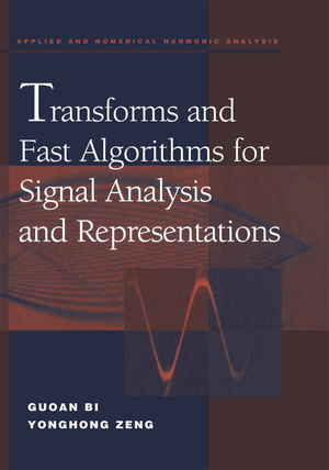 ISBN 9781461264996: Transforms and Fast Algorithms for Signal Analysis and Representations
