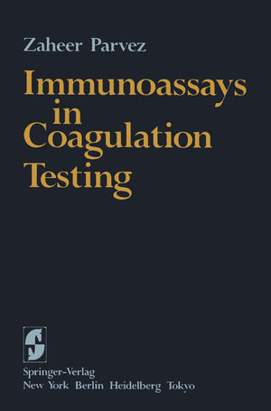 ISBN 9781461572275: Immunoassays in Coagulation Testing