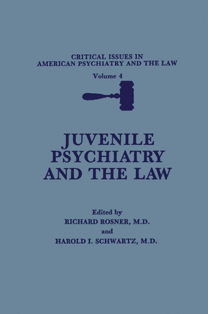 ISBN 9781468455281: Juvenile Psychiatry and the Law