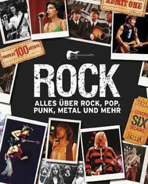 ISBN 9781472346339: Rock - Alles über Rock, Pop, Punk, Metal und mehr